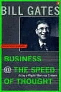 Business at the Speed of Thought: Succeeding in the Digital Economy