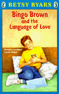 Bingo Brown and the Language of Love