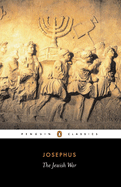 The Jewish War: Revised Edition