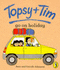 Topsy and Tim Go on Holiday