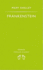 Frankenstein: or, the Modern Prometheus