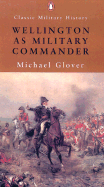 Wellington as Military Commander