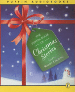 The Puffin Book of Christmas Stories: Unabridged