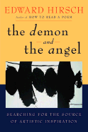 The Demon and the Angel: Searching for the Source of Artistic Inspiration