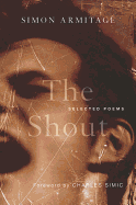 The Shout: Selected Poems