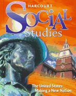 The United States: Making a New Nation