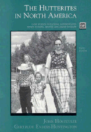 The Hutterites in North America