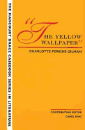 The Yellow Wallpaper