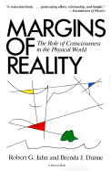 Margins of Reality: The Role of Consciousness in the Physical World