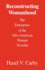 Reconstructing Womanhood: the Emergence of the Afro-American Woman Novelist