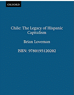 Chile: The Legacy of Hispanic Capitalism