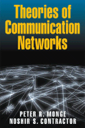 Theories of Communication Networks