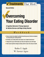 Overcoming Your Eating Disorders: A Cognitive-Behavioral Therapy Approach for Bulimia Nervosa and Binge-Eating Disorder