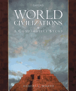 World Civilizations: a Comparative Study