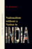Nationalism Without a Nation in India
