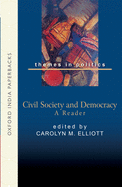 Civil Society and Democracy: A Reader