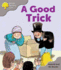 Oxford Reading Tree: Stage 1: First Words: a Good Trick