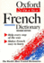 The Oxford Starter French Dictionary (Oxford Starter Dictionaries)