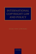 International Copyright Law and Policy