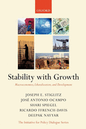 Stability with growth: macroeconomics, liberalization and development