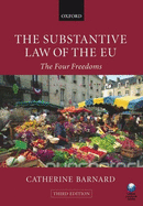 The Substantive Law of the Eu: The Four Freedoms
