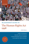 Blackstone's guide to the Human Rights Act 1998