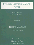 Student's Solutions Manual Part II to Accompany Thomas' Calculus