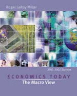 Economics Today: The Macro View, 2001-2002 W/ Economics in Action Version 2