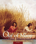 Out of Many, Volume 1: A History of the American People