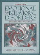 Emotional and Behavioral Disorders: Theory and Practice