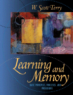Learning and Memory: Basic Principles, Processes, and Procedures
