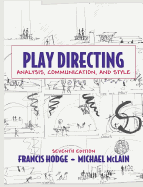 Play Directing: Analysis, Communication, and Style
