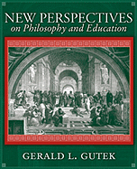 New Perspectives on Philosophy and Education