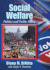 Social Welfare: Politics and Public Policy (Research Navigator Edition, with Themes of the Times for Social Welfare Policy)