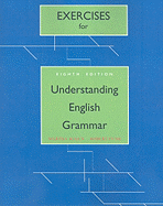 Understanding English Grammar: Exercise Book