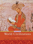 World Civilizations, Combined Volume: The Global Experience