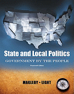 State and Local Politics: Government by the People