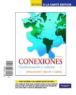 Conexiones: Comunicacion y Cultura, Books a la Carte Edition