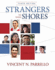 Strangers to These Shores