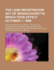 The Land Registration Act of Massachusetts, Which Took Effect October 1, 1898; Which Took Effect October 1, 1898. with an Introductory Statement, Annotations, Cross References, and Citations of Cases Bearing Upon It
