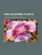 Ainu Economic Plants