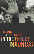 In the Time of Madness