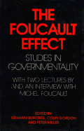 The Foucault Effect: Studies in Governmentality