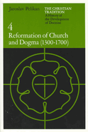 Reformation of Church and Dogma: 1300-1700