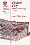 Cities of Clay: The Geoarcheology of Tells