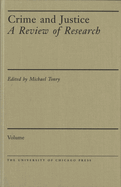 Crime and Justice, Volume 27: A Review of Research