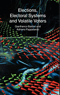Elections, Electoral Systems and Volatil