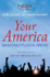 Your America: Democracy's Local Heroes