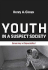 Youth in a Suspect Society: Democracy Or Disposability?