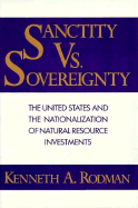 Sanctity vs. Sovereignty